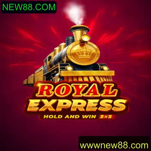 RoyalExpress: Descubra o Fascínio por Trás do Jogo Inovador da NEW88.COM
